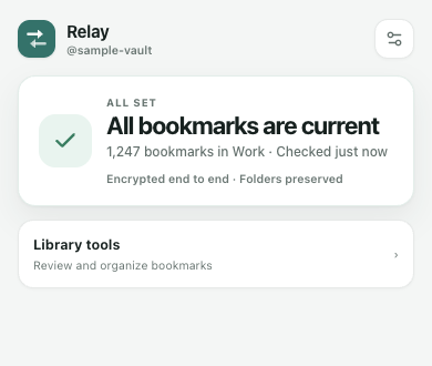 Relay's current popup showing that 1,247 bookmarks are safely synchronized and no action is required.